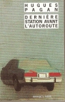 Dernière station avant l'autoroute (1997)