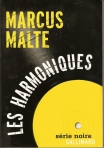 Les harmoniques (Série Noire Gallimard, 2011)
