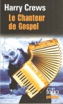 Le chanteur de Gospel (Gallimard, 1968)