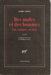 Des mules et des hommes (Gallimard, 1978)