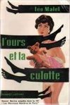 L'ours et la culotte ou Fièvre au marais (Robert Laffont, 1955)